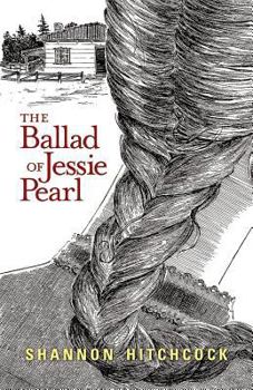 Paperback The Ballad of Jessie Pearl Book