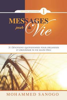 Paperback Messages pour la Vie - 1 [French] Book