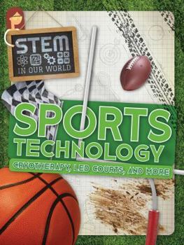 Library Binding Sports Technology: Cryotherapy, Led Courts, and More Book