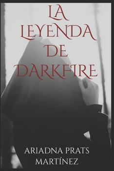 Paperback La leyenda de Darkfire [Spanish] Book