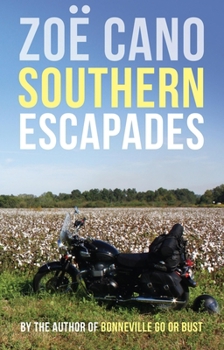 Paperback Southern Escapades: On the Roads Less Travelled Book
