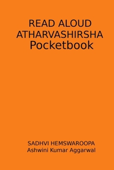 Paperback Read Aloud Atharvashirsha Pocketbook [Sanskrit] Book