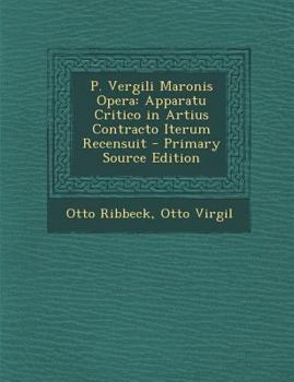 Paperback P. Vergili Maronis Opera: Apparatu Critico in Artius Contracto Iterum Recensuit [Latin] Book