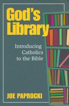 Paperback God's Library: Introducing Catholics to the Bible Book