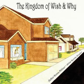 Paperback The Kingdom of Wish & Why Book