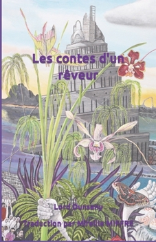 Paperback Les contes d'un rêveur [French] Book