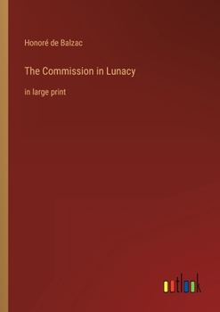 Paperback The Commission in Lunacy: in large print Book