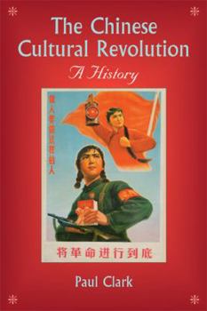 Paperback The Chinese Cultural Revolution: A History Book