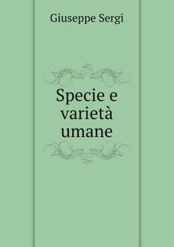 Paperback Specie e variet? umane [Italian] Book