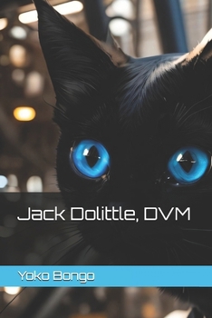 Jack Dolittle, DVM