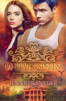 Of Time & Spells - Book #3 of the Ward Witches