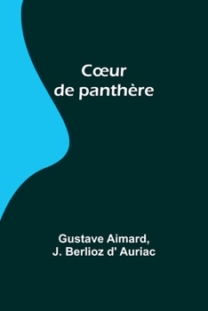 Paperback Coeur de panthère [French] Book