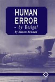 Paperback Human Error - By Design? Book