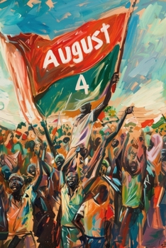 August 4: A Day in Time