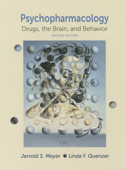 Hardcover Psychopharmacology. by Jerrold S. Meyer and Linda F. Quenzer Book