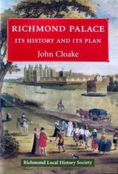 Paperback Richmond Palace: Its History and Its Plan Book