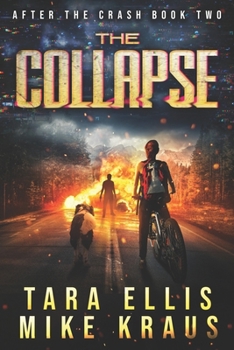 Paperback The Collapse: After the Crash Book 2 Book