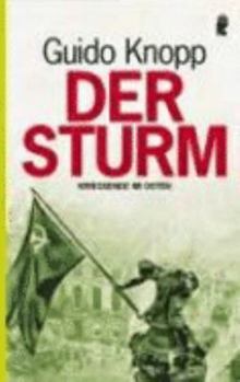 Paperback Der Sturm: Kriegsende im Osten [German] Book