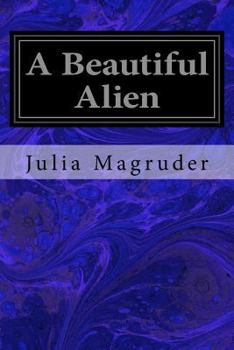 Paperback A Beautiful Alien Book