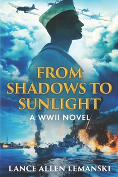 Paperback From Shadows to Sunlight: A WWII Novel Book