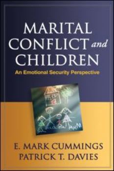 Hardcover Marital Conflict and Children: An Emotional Security Perspective Book