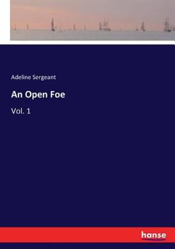 Paperback An Open Foe: Vol. 1 Book