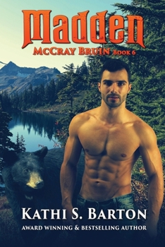 Madden: McCray Bruin Bear Shifter Romance - Book #6 of the McCray Bruin