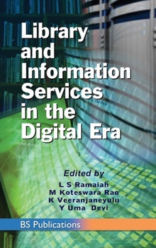 Hardcover Library and Information Services in the Digital Era Book