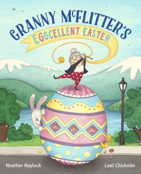 Paperback Granny McFlitter's Eggcellent Easter Book