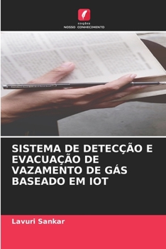 Paperback Sistema de Detecção E Evacuação de Vazamento de Gás Baseado Em Iot [Portuguese] Book