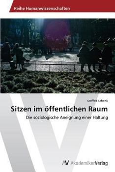 Paperback Sitzen im öffentlichen Raum [German] Book