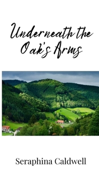 Hardcover Underneath the Oak's Arms Book