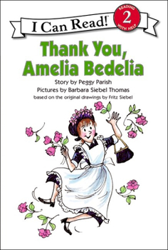 Library Binding Thank You, Amelia Bedelia Book