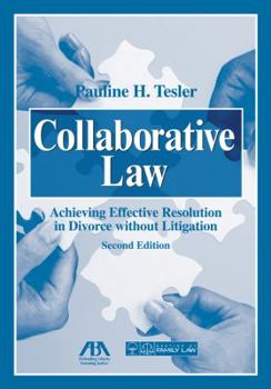 Paperback Collaborative Law: Achieving Effective Resolution Without Litigation [With CDROM] Book