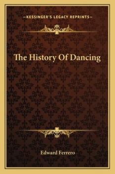 Paperback The History Of Dancing Book