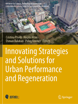 Paperback Innovating Strategies and Solutions for Urban Performance and Regeneration Book