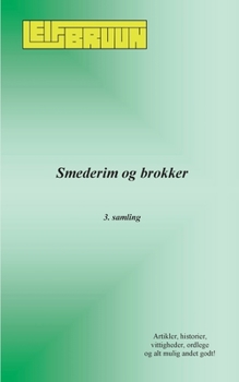 Paperback Smederim og brokker: 3. samling [Danish] Book