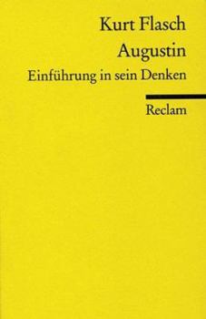 Perfect Paperback Augustin: Einf. in sein Denken (Universal Bibliothek) (German Edition) [German] Book