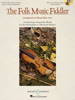 Paperback The Folk Music Fiddler: 24 Solos from Around the World Book