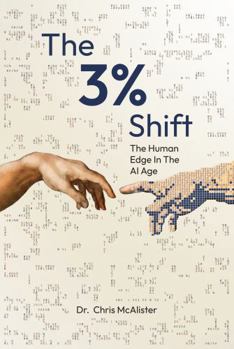The 3% Shift: The Human Edge in the Age of AI