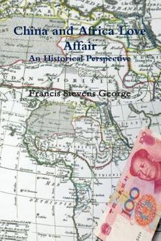 Paperback China and Africa Love Affair Book