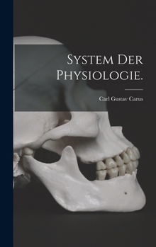 Hardcover System der Physiologie. [German] Book