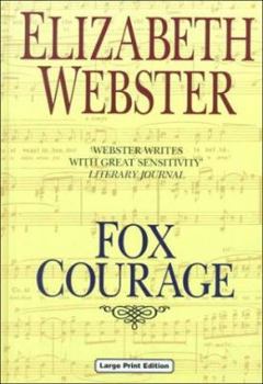 Hardcover Fox Courage [Large Print] Book