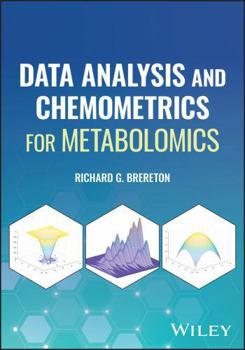 Hardcover Data Analysis and Chemometrics for Metabolomics Book