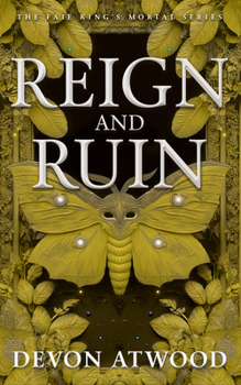 Reign and Ruin (The Faie King's Mortal)