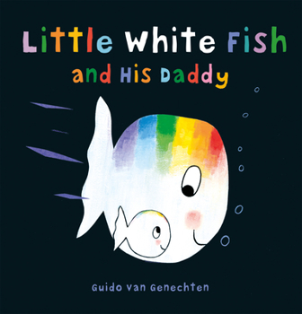 Board book Little White Fish and His Daddy Book