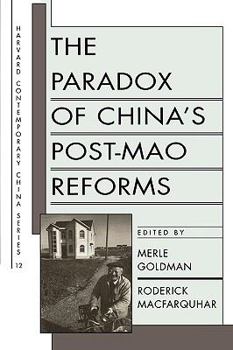 Paperback The Paradox of China's Post-Mao Reforms Book