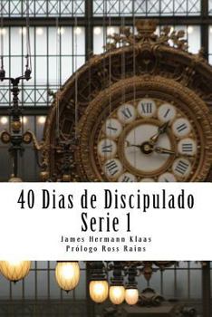 Paperback 40 Dias de Discipulado Serie 1 [Spanish] Book
