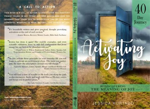 Paperback Activating Joy: A 40 Day Journey to Rediscovering the Meaning of Joy Book