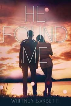 Paperback He Found Me Book